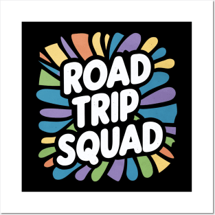 Road Trip Squad Posters and Art